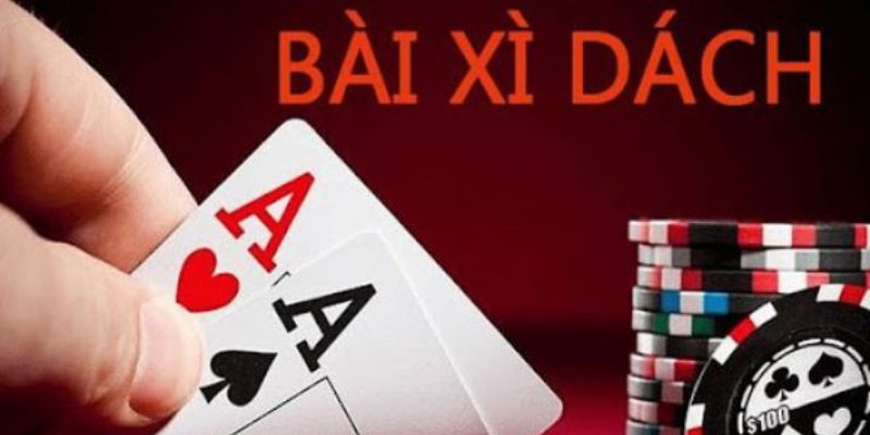 Giới thiệu một số thông tin cơ bản về game bài Xì Dách