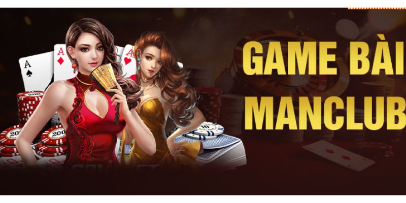 Game bài Manclub